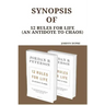Synopsis Of: 12 Rules For Life (An Antidote To Chaos)