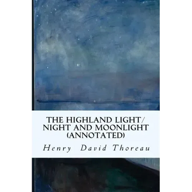 The Highland Light/Night and Moonlight (annotated)
