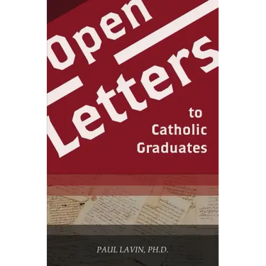 Open Letters to Catholic Graduates