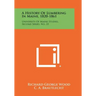 A History Of Lumbering In Maine, 1820-1861: University Of Maine Studies, Second Series, No. 33