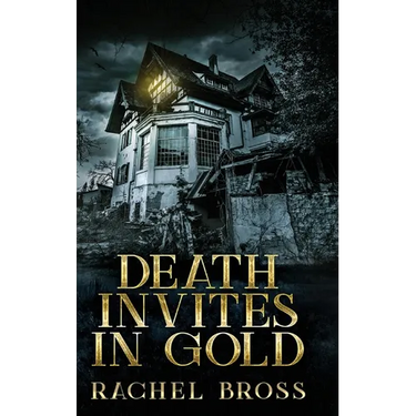 Death Invites In Gold