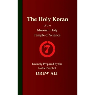 The Holy Koran of the Moorish Holy Temple of Science - Circle 7
