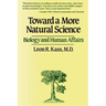 Toward a More Natural Science