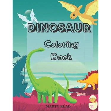 Dinosaur Coloring Book: 27 Dinosaur Illustrations for Kids age 3- 12