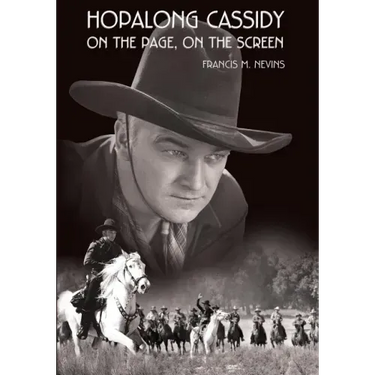 Hopalong Cassidy: On the Page, On the Screen