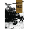 The Soviet-East German Military Alliance