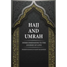 Hajj and Umrah: Inner Dimensions to the Journey of Love