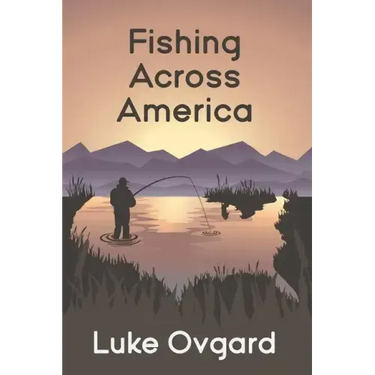 Fishing Across America