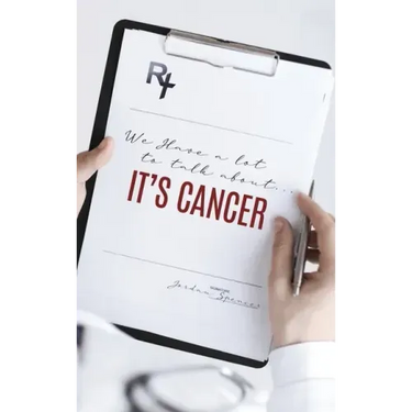 We Have a lot to talk about... It's cancer