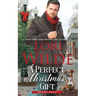 A Perfect Christmas Gift: A Clean and Wholesome Christmas Romance