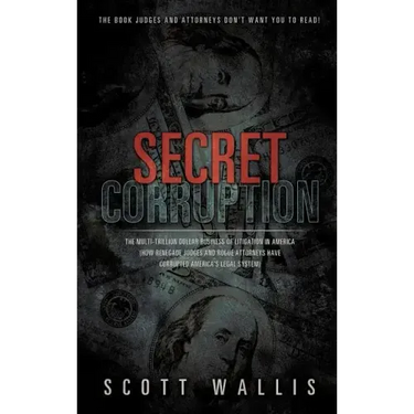 Secret Corruption