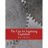 The Case for Legalizing Capitalism (Large Print Edition)