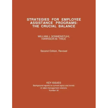 Strategies for Employee Assistance Programs