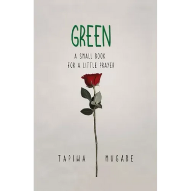 Green: A Small Book for a Little Prayer