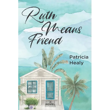 Ruth Means Friend