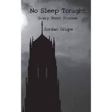 No Sleep Tonight: Scary Short Stories