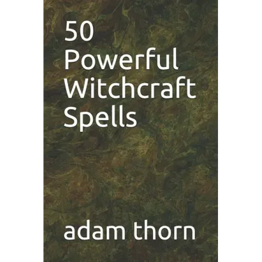 50 Powerful Witchcraft Spells