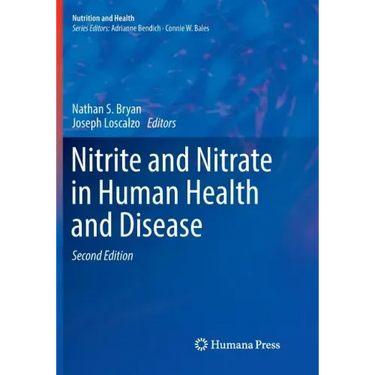 Nitrite and Nitrate in Human Health and Disease
