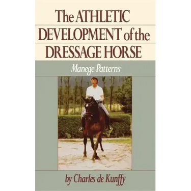 The Athletic Development of the Dressage Horse: Manege Patterns