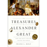 Treasures of Alexander the Great Olhc P