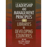 Leadership and Management Principles in Libraries in Developing Countries