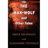 The Man-Wolf and Other Tales