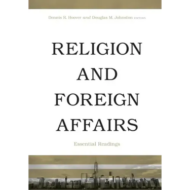 Religion and Foreign Affairs: Essential Readings
