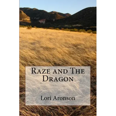 Raze and The Dragon