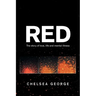 Red: The Story of Love, Life and Mental Illness