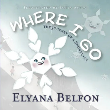 Where I Go: Journey of a Snowflake