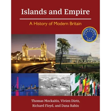 Islands and Empire: A History of Modern Britain