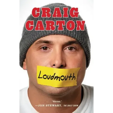Loudmouth: Tales (and Fantasies) of Sports, Sex, and Salvation from Behind the Microphone