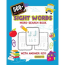 500+ High Frequency Sight Words Word Search Book With Answer Key!: Learn To Read Puzzles For 1st - 3rd Grade Activity Book To Build Reading Skills Lar