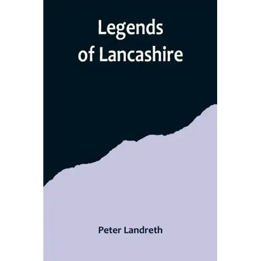 Legends of Lancashire