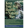 Keep Your Dog Healthy/Natural