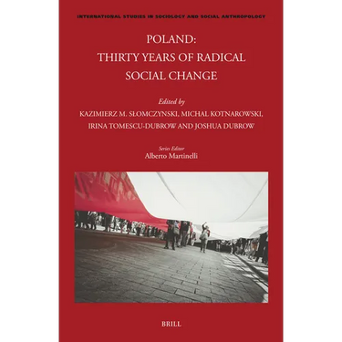 Poland: Thirty Years of Radical Social Change