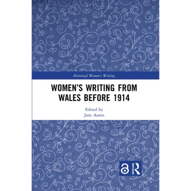 Women's Writing from Wales before 1914
