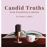 Candid Truths: From Possibility to Reality