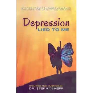 Depression Lied to Me