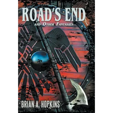 Road's End and Other Fantasies