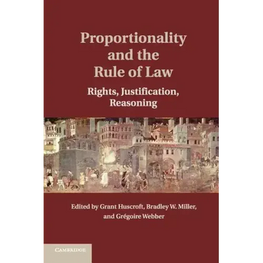 Proportionality and the Rule of Law