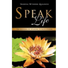 Speak Life