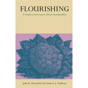 Flourishing: A Frank Conversation about Sustainability