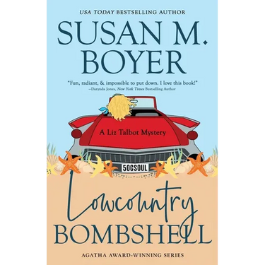 Lowcountry Bombshell: A Liz Talbot Mystery