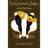 Road Undermined by Badgers and Other Short Stories