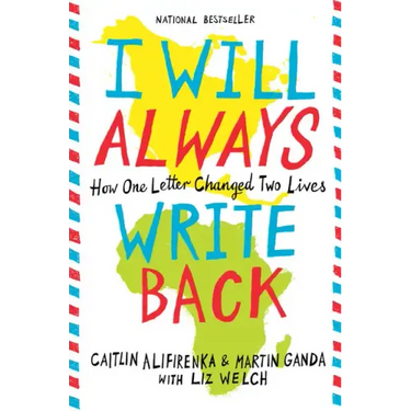 I Will Always Write Back: How One Letter Changed Two Lives