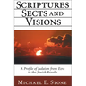 Scriptures, Sects, and Visions