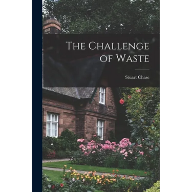 The Challenge of Waste