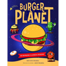Burger Planet: A deliciously funny early reader about teamwork