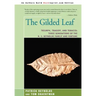 The Gilded Leaf: Triumph, Tragedy, and Tobacco: Three Generations of the R. J. Reynolds Family and Fortune